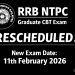 RRB NTPC Graduate CBT Exam Rescheduled 2026