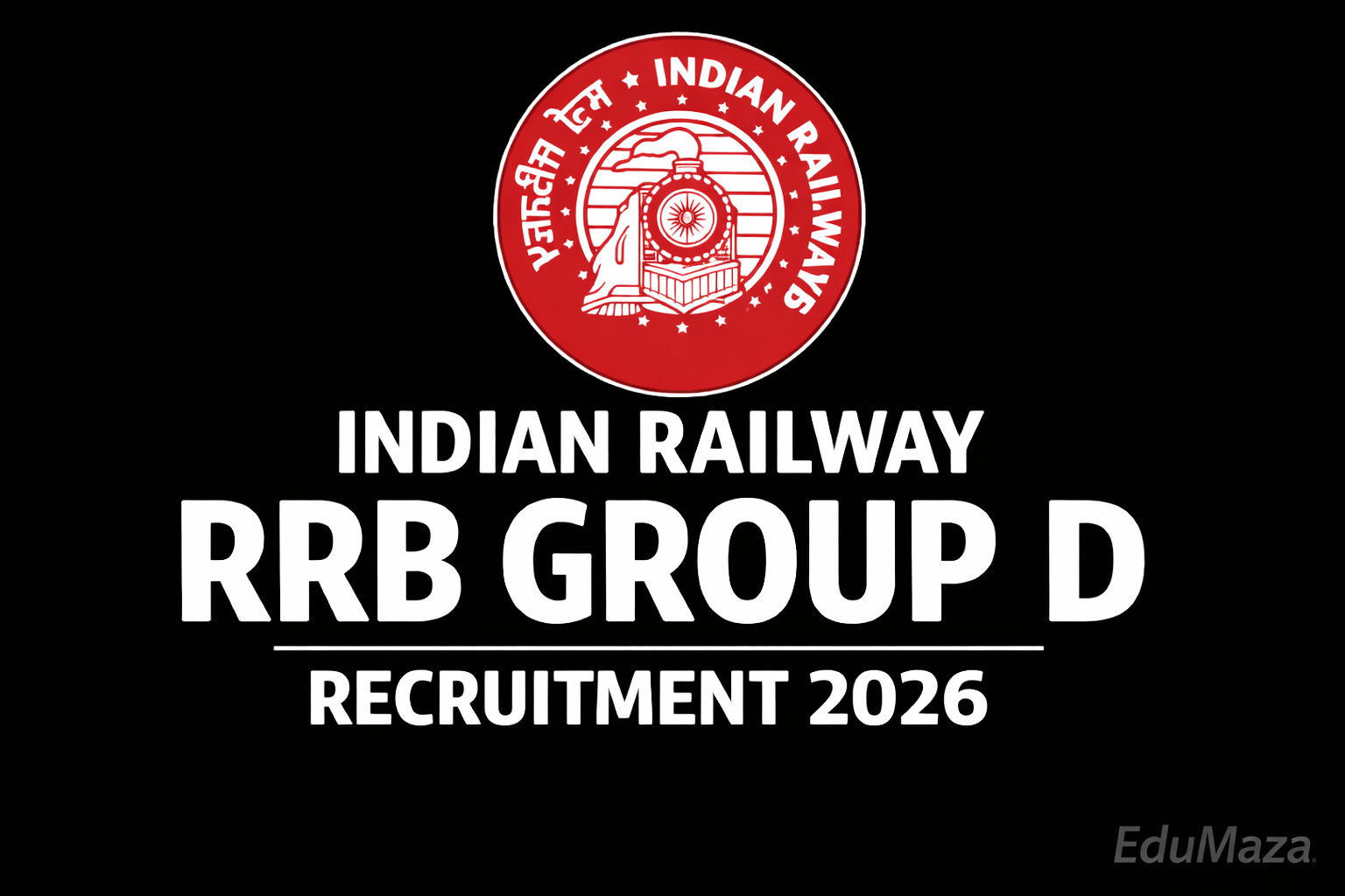 Indian Railway RRB Group D Recruitment 2026 Apply Online for 22,000 Level-1 Posts (10th & ITI Eligible)