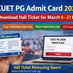 CUET PG Admit Card 2026