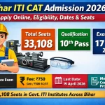 Bihar ITI CAT Admission 2026 Apply Online, Dates & Eligibility