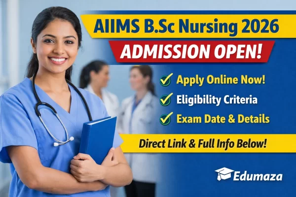 AIIMS B.Sc Nursing Admission 2026 Started (Apply Online)